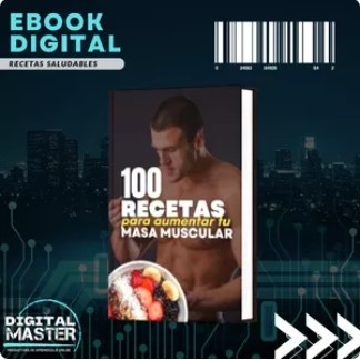 100 recetas para aumentar y definir tus musculos